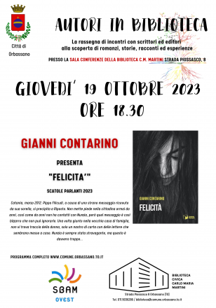 Felicità è il nuovo romanzo di gianni contarino: la presentazione a orbassano, presso biblioteca civica “carlo maria martini.